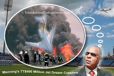 Patrick Manning's TT$400 Million Jet Dream Crashes